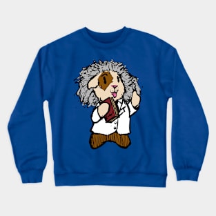 Einstein Guinea Pig Crewneck Sweatshirt